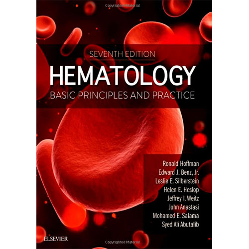 Hematology Basic Principles And Practice 7th Edition 2018 آوا کتاب