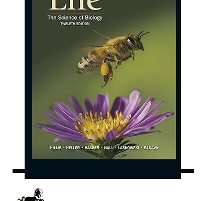Life: The Science of Biology 12th Edition
