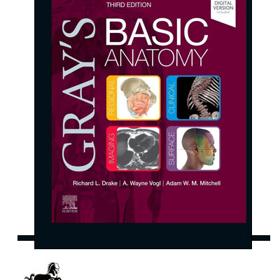 Gray’s Basic Anatomy 3rd Edition| 2023کتاب آناتومی پایه گری چاپ سوم